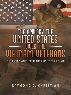 cover image of The Apology the United States Owes the Vietnam Veterans